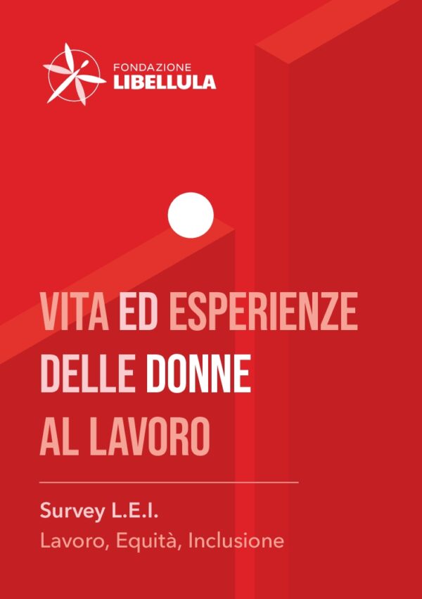Vita ed esperienze delle donne al lavoro